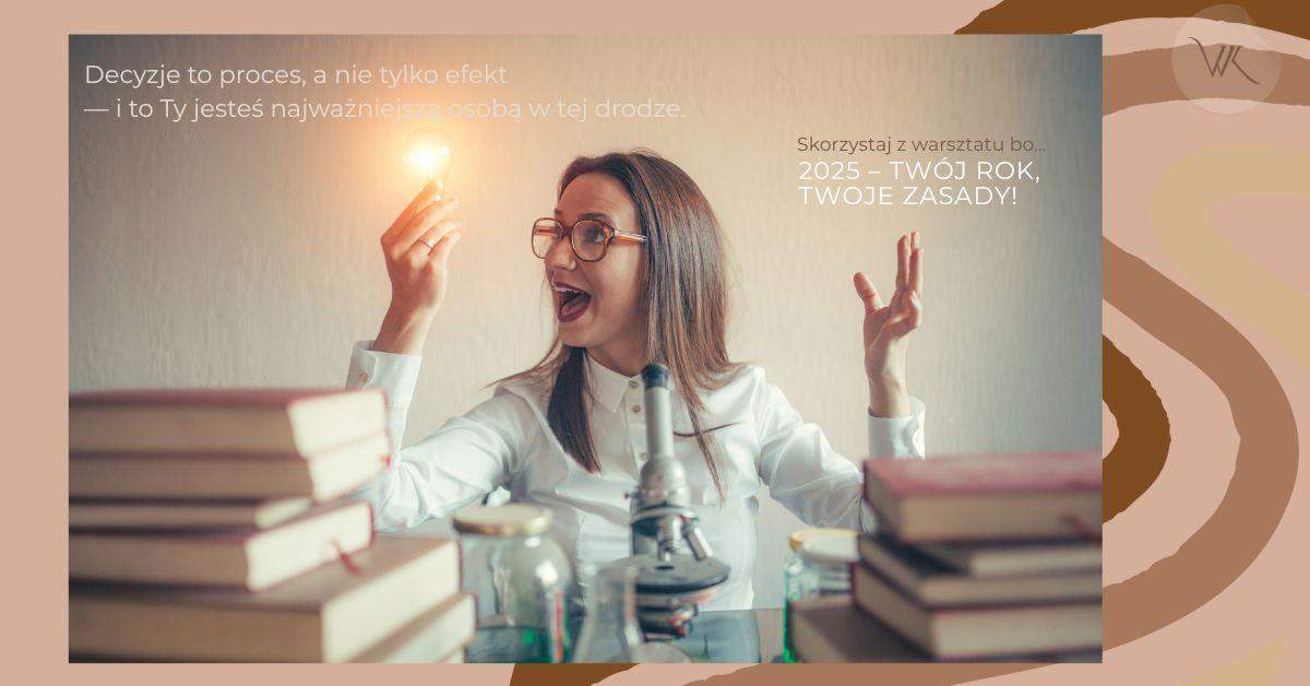 Techniki i ćwiczenia do podejmowania decyzji – warsztat 